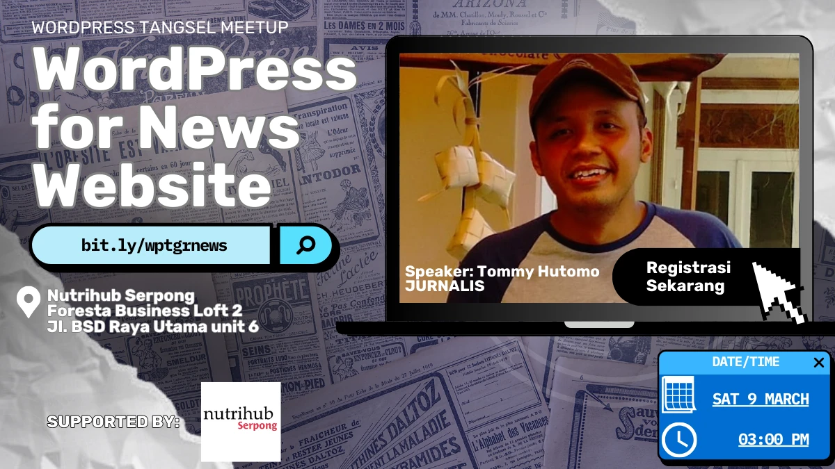 WordPress for News Website WP Tangsel Meetup